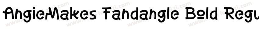 AngieMakes Fandangle Bold Regular字体转换